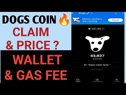 Dogs Coin Claiming Process | Wallet & Gas Fee | Dogs Coin Price Prediction