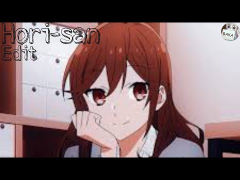 ➷  Hori-san「Edit」|  Sin Pijama  ➷