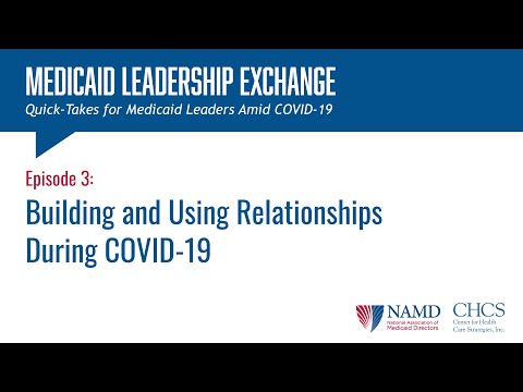 Quick-Takes: Building and Using Relationships During COVID_19