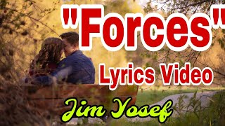 Forces (Lyrics Video) Jim Yosef #lyrics#music#lyricsvideo#musiclyricsvideo