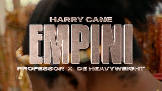 HarryCane & Professor - Empini (Feat De Heavyweight) (Official Audio)