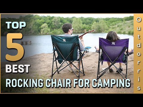 Top 5 Best Rocking Chairs for Camping Review in 2023