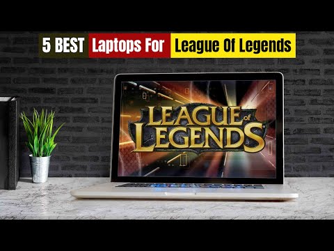 Best Laptops For League Of Legends of 2024