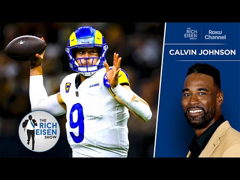 Calvin Johnson on Matthew Stafford’s Hall of Fame Credentials | The Rich Eisen Show