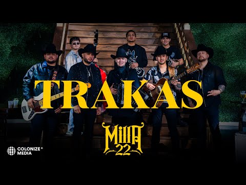 Milla 22 - TRAKAS (Video Oficial)