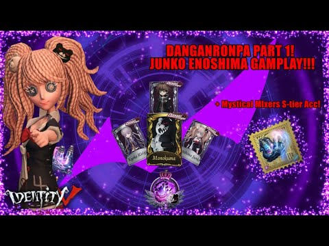 DANGANRONPA Part 1 - JUNKO ENOSHIMA GAMEPLAY!!! || Identity V ||