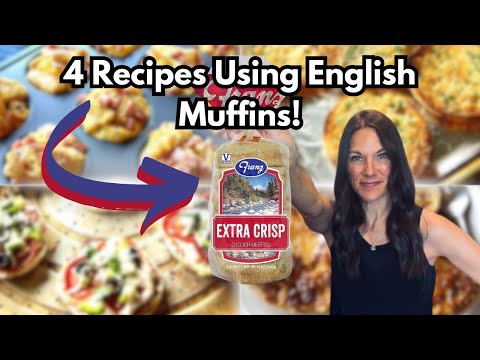 TRANSFORM a package of ENGLISH MUFFINS! Delicious RECIPES using English muffins!