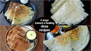 4 easy & healthy instant dosa recipes - no fermentation | ब्रेकफास्‍ट के लिये इंस्‍टेंट डोसा रेसिपी