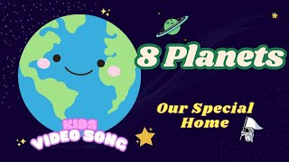 Our Special Home- Planet Song for Kids