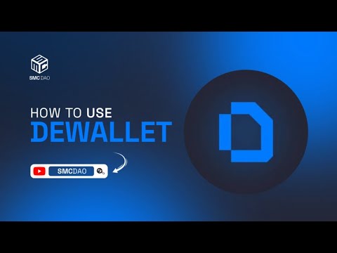 How To Use DeWallet