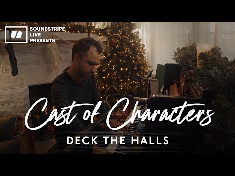 Soundstripe Live | Cast Of Characters - "Deck The Halls" | Live Holiday Music