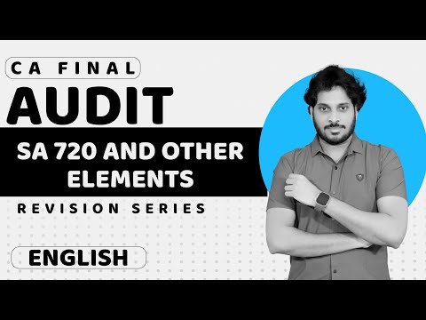 SA 720 AND OTHER ELEMENTS | CA Final Audit Marathon | Nov 2024