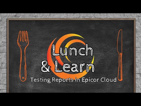 Testing Reports in Epicor Cloud