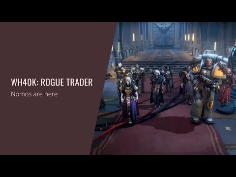 Dmitry V. Silantyev - Warhammer 40,000: Rogue Trader (OST) Nomos are here