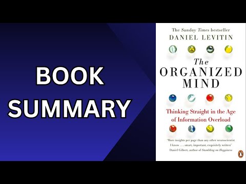 The Organized Mind | Book Summary