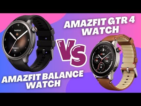 Amazfit Balance vs Amazfit GTR 4 - Which Offers the Best Smart Features