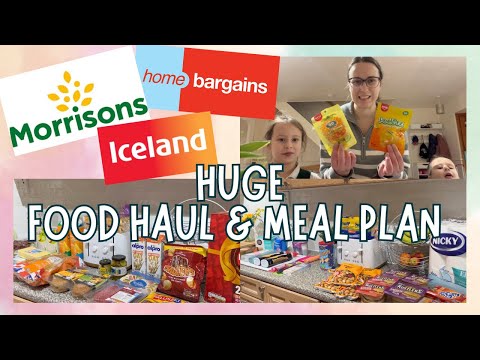 MORRISONS, HOME BARGAINS & ICELAND HUGE FOOD HAUL & MEAL PLAN + NEW SWEETS TASTE TEST 🍬