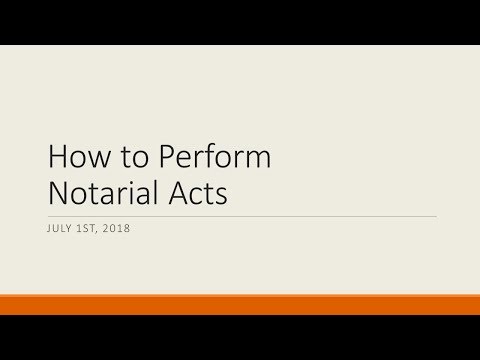 How to perform notarial acts