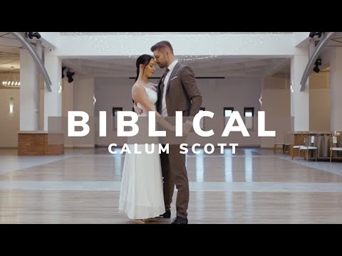 Calum Scott - Biblical - Pierwszy Taniec - ONLINE - krok po kroku - Wedding Dance