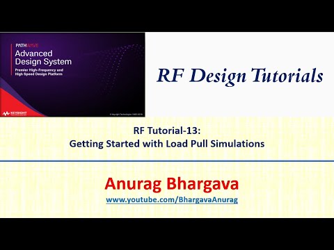 RF Design-13: Getting Started with Load Pull Simulations