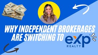 Why INDEPENDENT BROKERAGES Are Switching to eXp Realty | Benefits of Exp Realty as a Broker-Owner