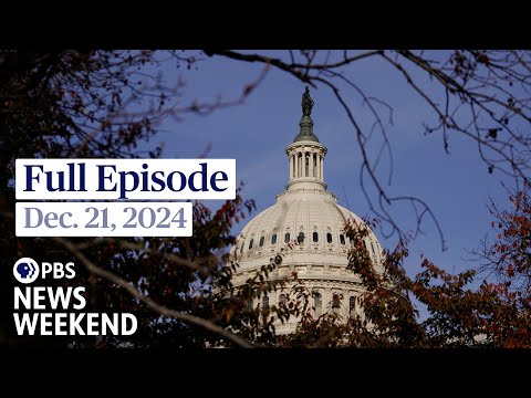 PBS News Weekend full episode, Dec. 21, 2024