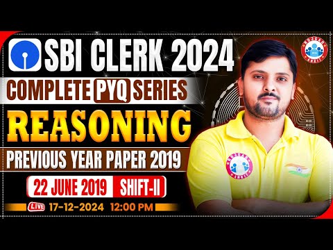 SBI Clerk 2024 | SBI Clerk Reasoning Previous Year Papers | SBI PYQ Series | Reasoning by Rohit Sir