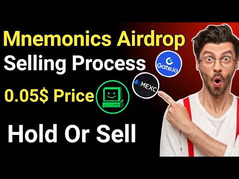 Mnemonic token Selling Process || Mnemonics airdrop new update || Mnemonics airdrop Hold or sell