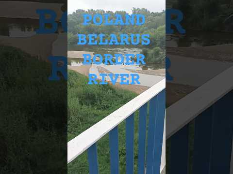 Belarus & Poland Border River #travelvlog #europe #border #river #poland #belarus