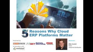 5 Reasons Why Cloud Based ERP Systems Matter