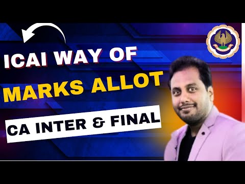 |ICAI Allotment Of Marks For CA Inter & Final While Finalization| Must Watch For CA Inter & Final|