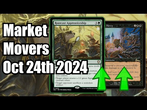 MTG Market Movers - Oct 24th 2024 - Commander Cards Getting Some Love! Rootcast Apprenticeship!