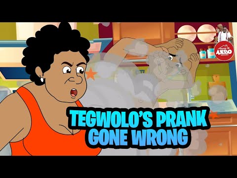 Tegwolo's Prank gone wrong