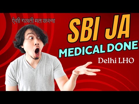 Completed my SBI JA Medical Almost f*kd up || doubts solved ! || Delhi LHO | #sbija #sbi #sbiresult