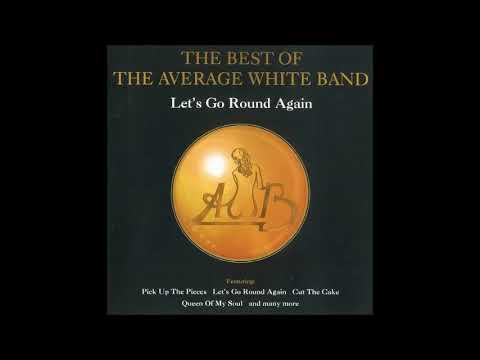 Let's Go Round Again　／　Average White Band