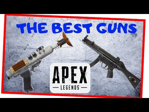 The Best Guns In Apex Legends