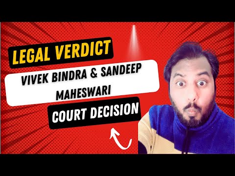 breaking Court Verdict: Vivek Bindra & Sandeep Maheshwari's Latest Update"