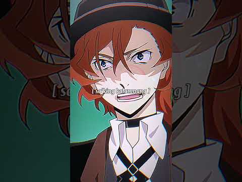 Chuuya Edit - Pasilyo