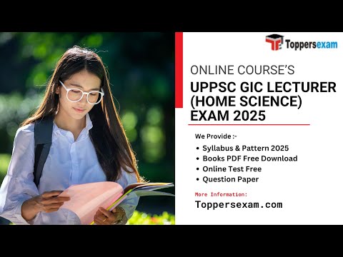 UPPSC GIC LECTURER (HOME SCIENCE) Important Questions 2025, eBook in PDF, Free Mock Test Series