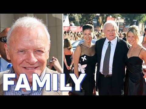 Anthony Hopkins Family & Biography