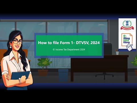 How to file Form1-DTVsV, 2024