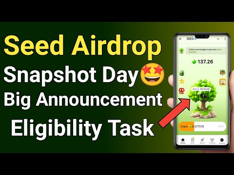 Seed airdrop new update || Seed airdrop snapshot || Seed telegram airdrop || Seed Airdrop