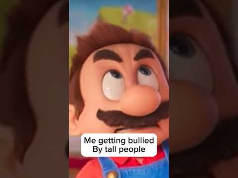 Tall people at school | Super Mario