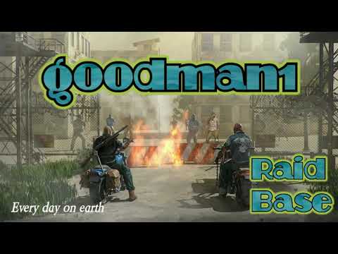 LDOE goodman1 | Last day on earth | Raid base | 1.17.1 #raidgoodman1