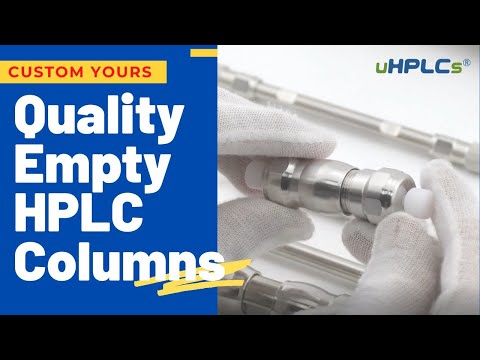 Top Quality Empty HPLC Column