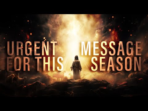 A Very Urgent Message For This Season - DON'T MISS THIS OUT