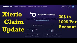 Xterio Airdrop Claim Update|| Xterio Testnet Payment 20$ to 100$ per Account