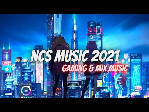 Best Music Gaming & Mix Song 2021 | Best of EDM Music | Top 50 NCS Music x Gaming Music Mix