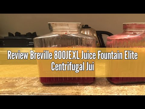 Review Breville 800JEXL Juice Fountain Elite Centrifugal Juicer, Brushed Stainless Steel