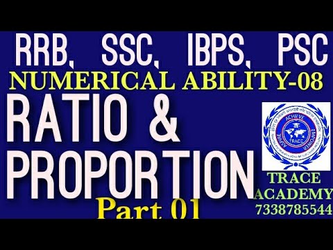 NUMERICAL ABILITY / RRB,  SSC,  IBPS,  PSC / RATIO AND PROPORTION